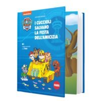 Faba Paw Patrol: I cuccioli salvano la festa dell'amicizia